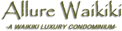 -Allure Waikiki-a Waikiki luxury condominium-